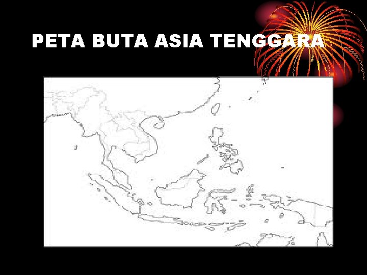 PETA BUTA ASIA TENGGARA 