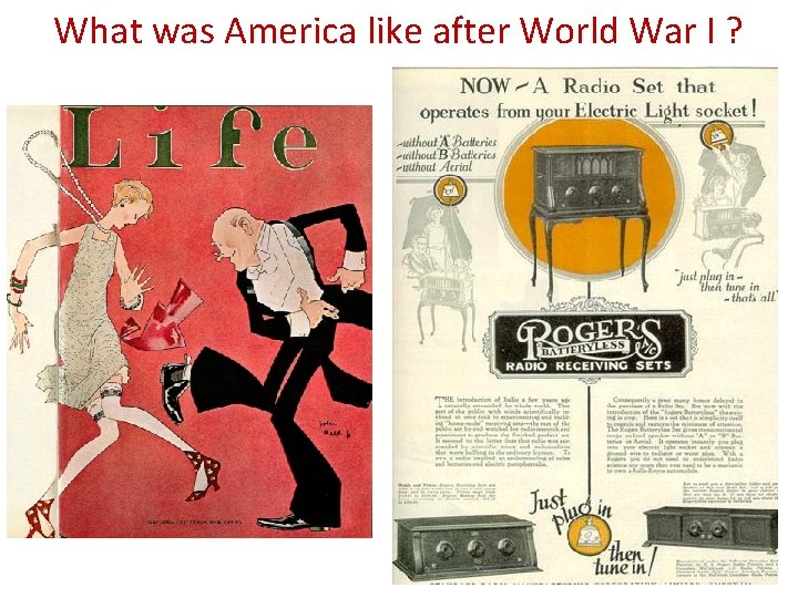 What was America like after World War I ? 