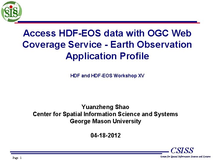 Access HDF-EOS data with OGC Web Coverage Service - Earth Observation Application Profile HDF