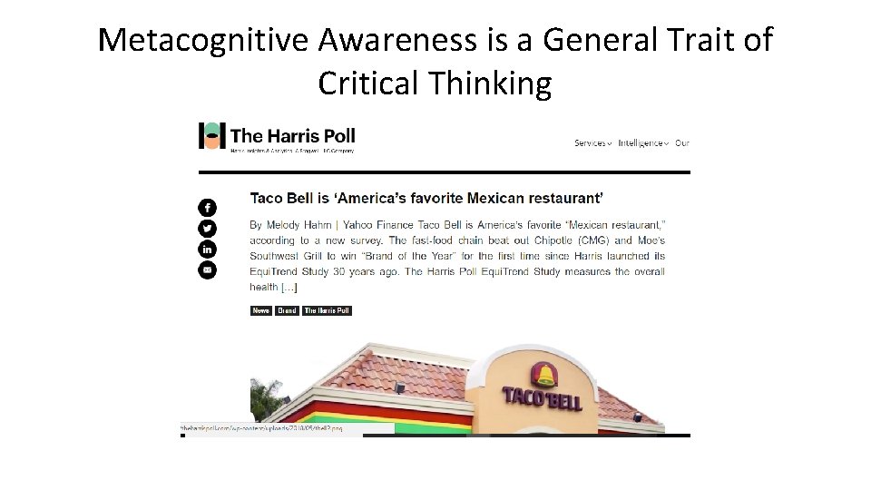 Metacognitive Awareness is a General Trait of Critical Thinking Metacognitive Awareness is a General Trait of Critical Thinking