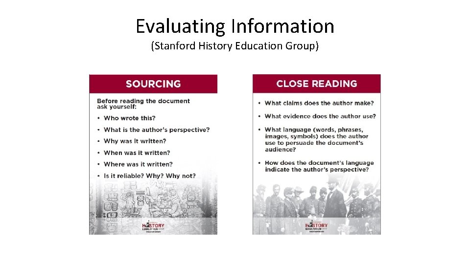 Evaluating Information (Stanford History Education Group) Evaluating Information (Stanford History Education Group)