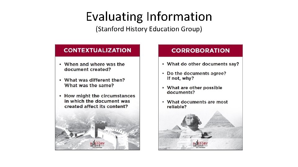 Evaluating Information (Stanford History Education Group) Evaluating Information (Stanford History Education Group)