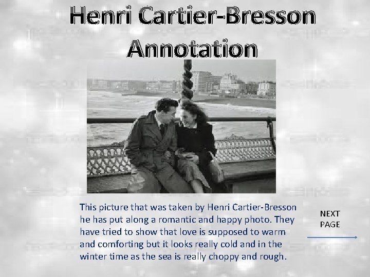 Henri Cartier-Bresson Annotation This picture that was taken by Henri Cartier-Bresson he has put