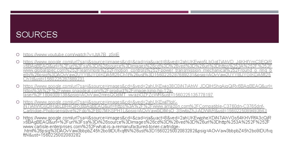 SOURCES https: //www. youtube. com/watch? v=Jt. A 7 B_z. Srj. E https: //www. google. SOURCES https: //www. youtube. com/watch? v=Jt. A 7 B_z. Srj. E https: //www. google.