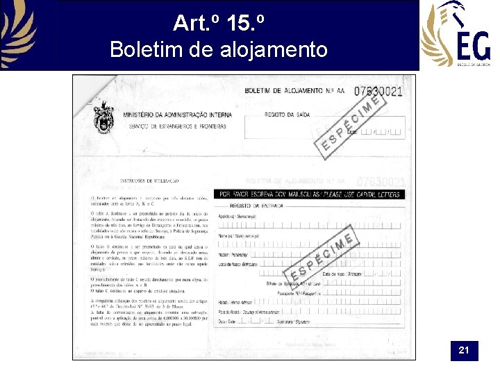 Art. º 15. º Boletim de alojamento 21 