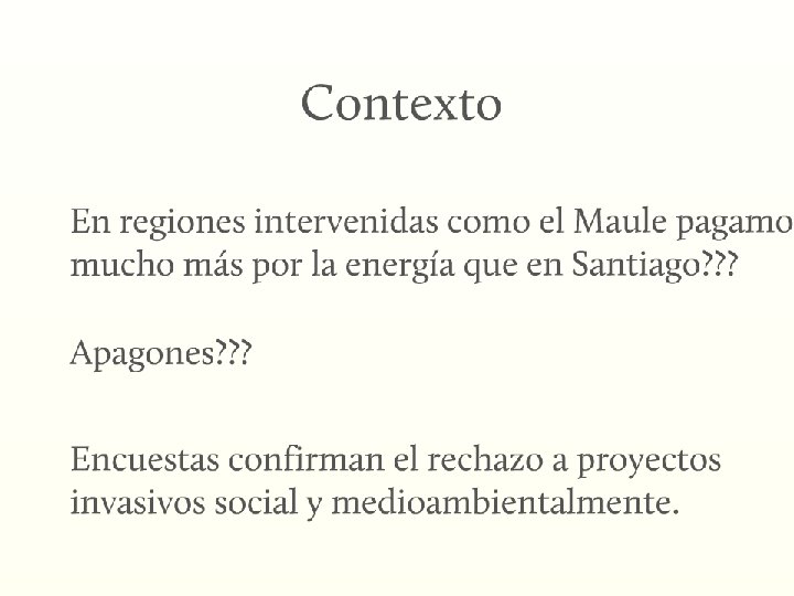 Seminario : “desde el Maule: Propuestas para una matriz energética sustentable”. TRM / 13