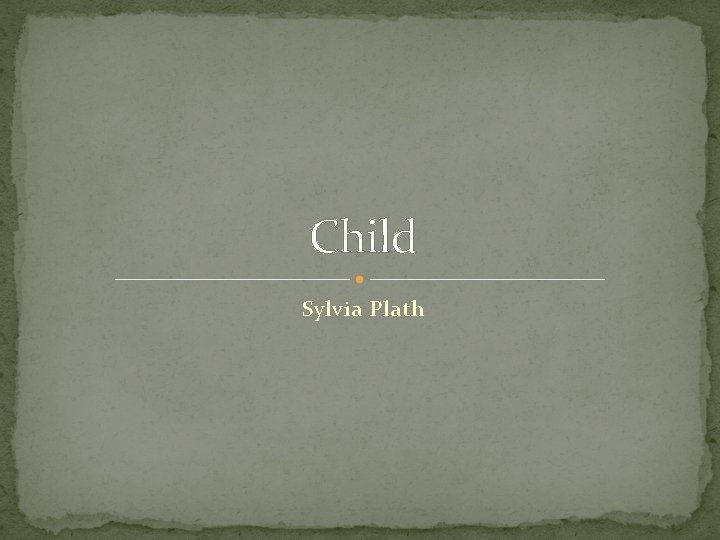 Child Sylvia Plath 