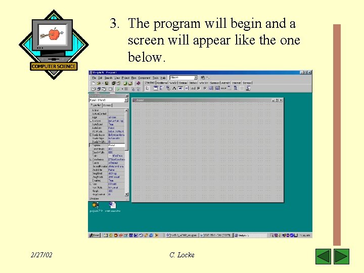 3. The program will begin and a screen will appear like the one below.