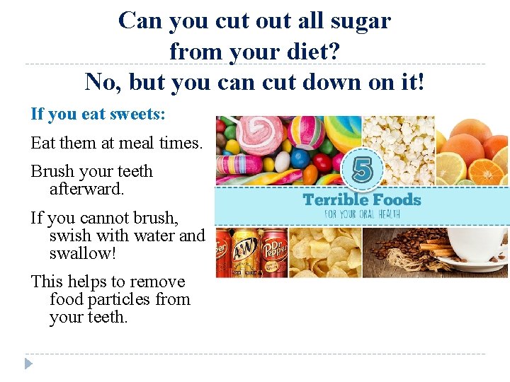 Can you cut out all sugar from your diet? No, but you can cut