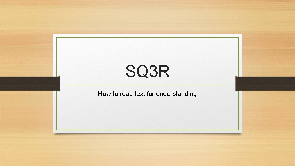 sq-3-r-how-to-read-text-for