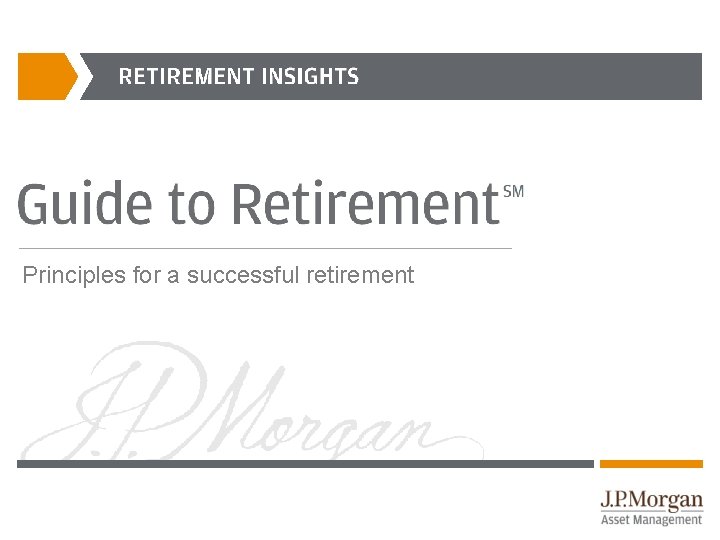 Principles for a successful retirement 