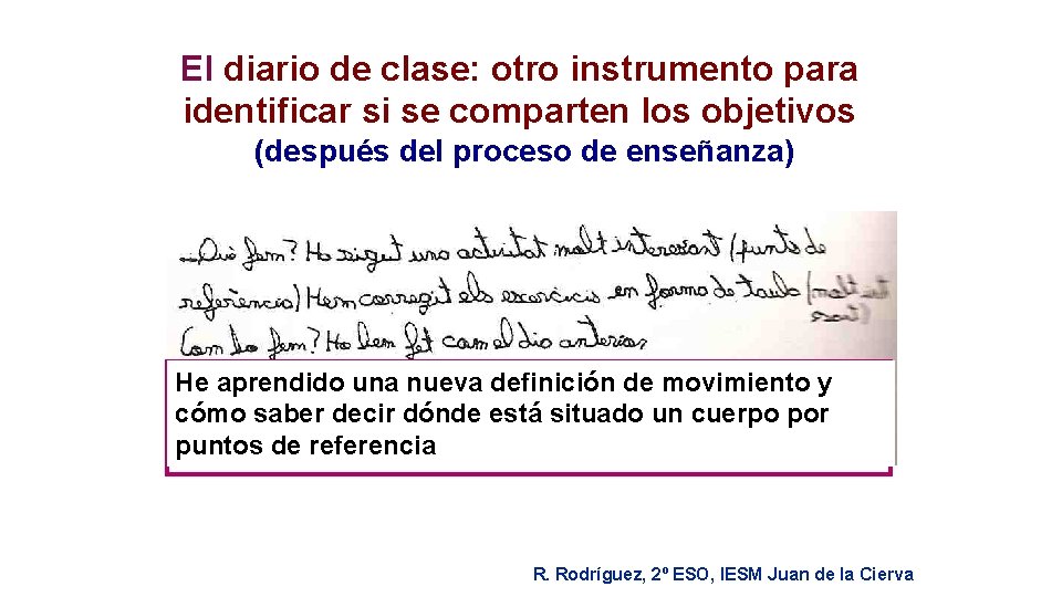 El diario de clase: otro instrumento para identificar si se comparten los objetivos (después