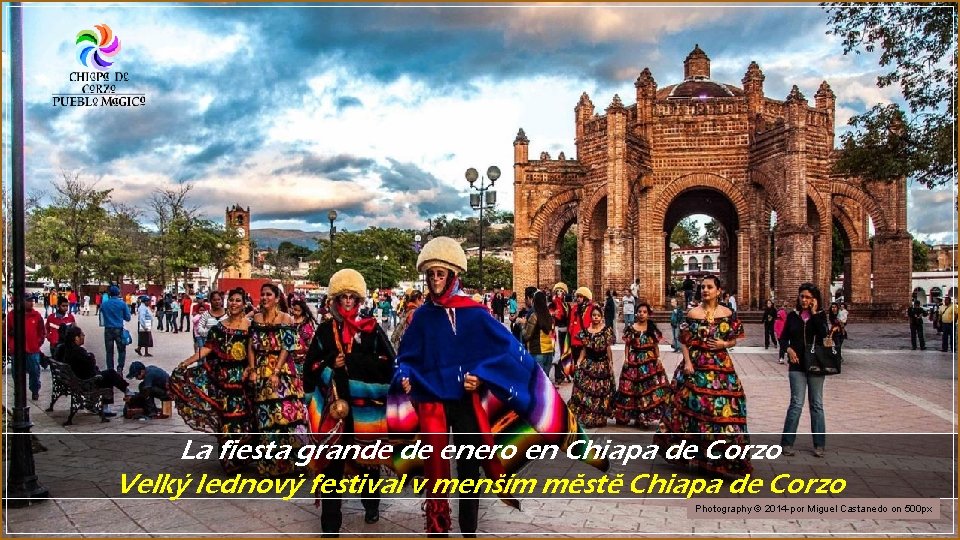 La fiesta grande de enero en Chiapa de Corzo Velký lednový festival v menším