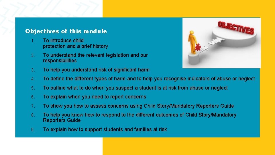 Objectives of this module 1. To introduce child protection and a brief history 2. Objectives of this module 1. To introduce child protection and a brief history 2.