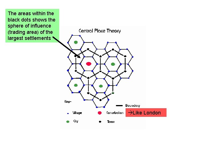 The areas within the black dots shows the sphere of influence (trading area) of