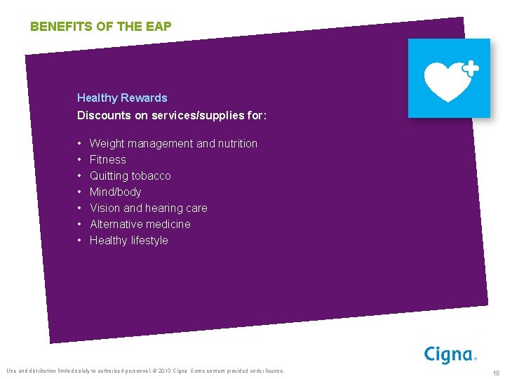 BENEFITS OF THE EAP Healthy Rewards Discounts on services/supplies for: • • Weight management