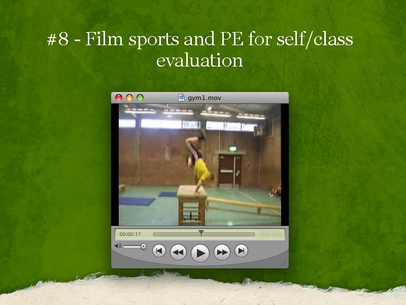 #8 - Film sports and PE for self/class evaluation 