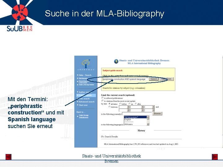 Suche in der MLA-Bibliography Mit den Termini: „periphrastic construction“ und mit Spanish language suchen