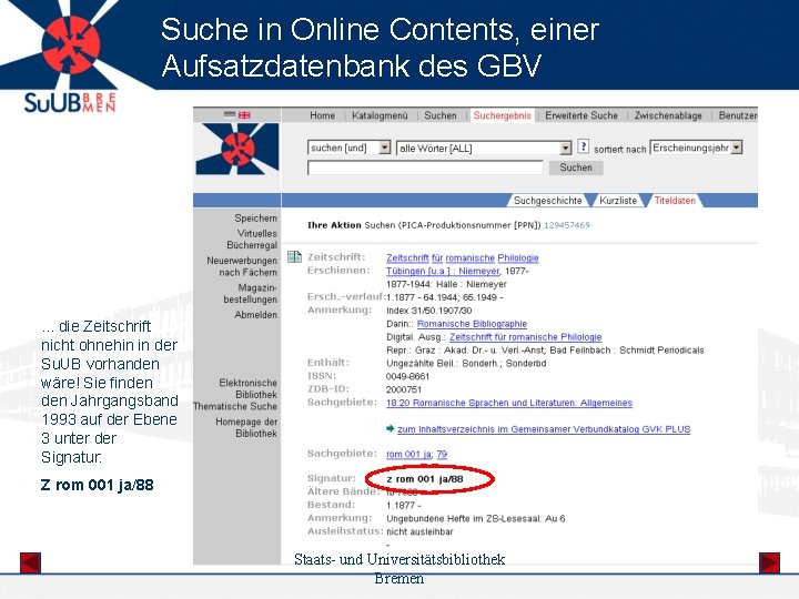 Suche in Online Contents, einer Aufsatzdatenbank des GBV . . . die Zeitschrift nicht
