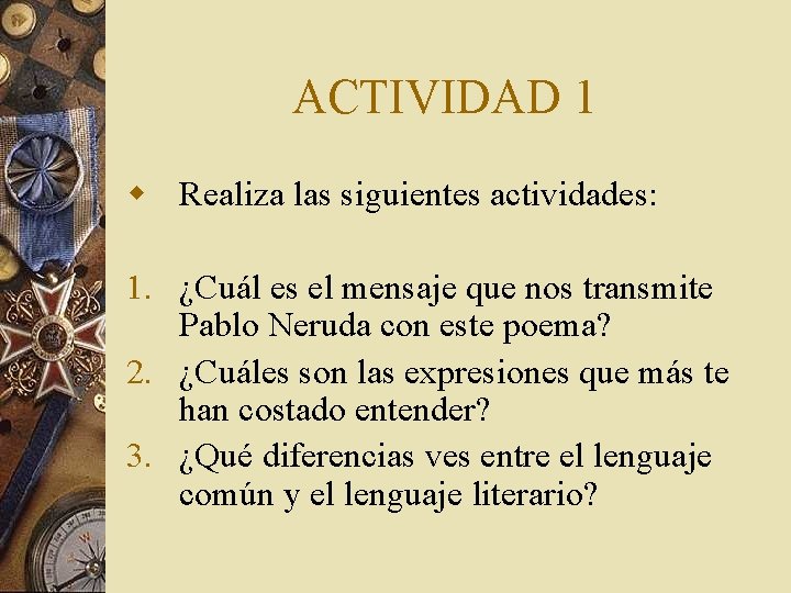 ACTIVIDAD 1 w Realiza las siguientes actividades: 1. ¿Cuál es el mensaje que nos
