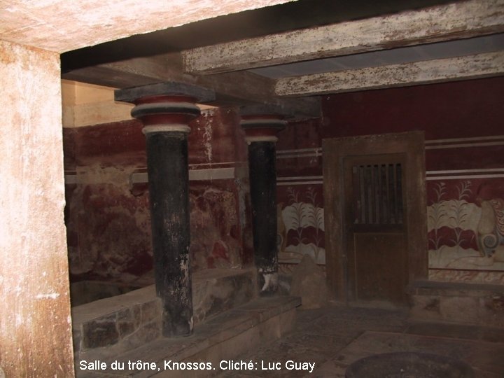 Salle du trône, Knossos. Cliché: Luc Guay 