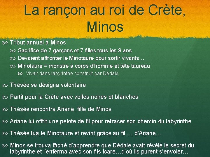 La rançon au roi de Crète, Minos Tribut annuel à Minos Sacrifice de 7