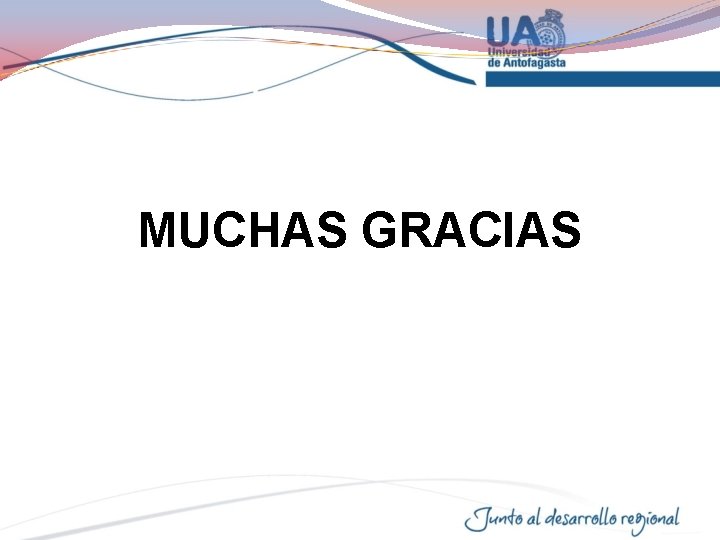 MUCHAS GRACIAS 