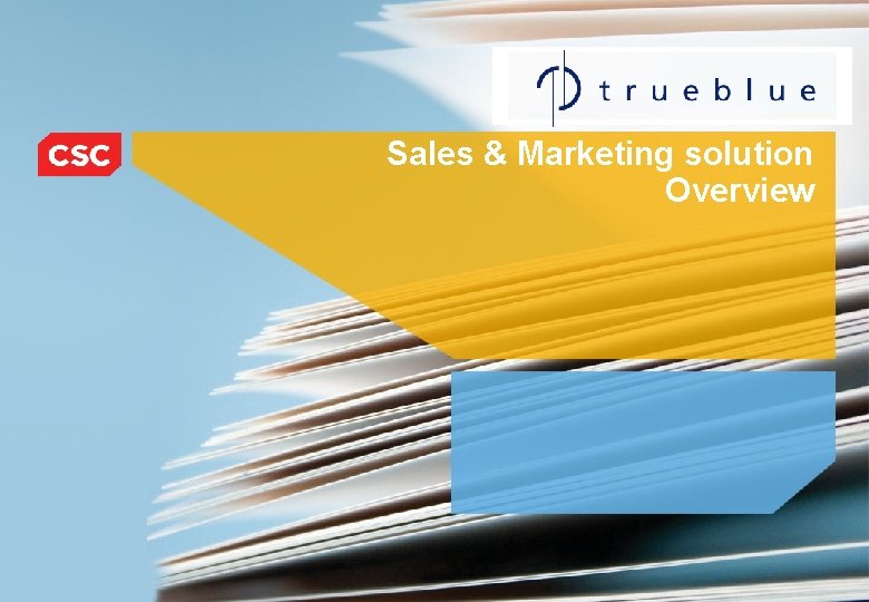 Sales & Marketing solution Overview 
