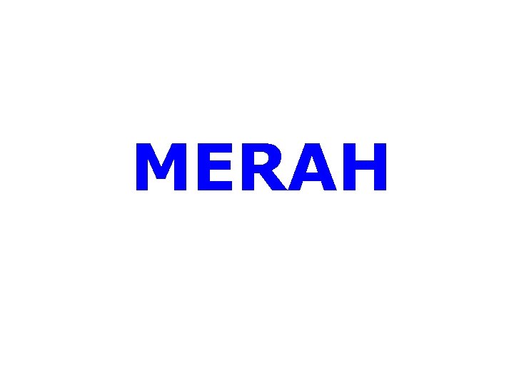 MERAH 