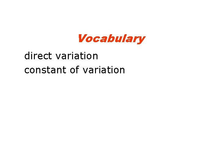 Vocabulary direct variation constant of variation 