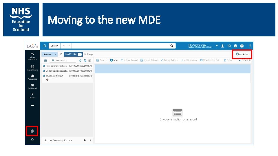 Moving to the new MDE 
