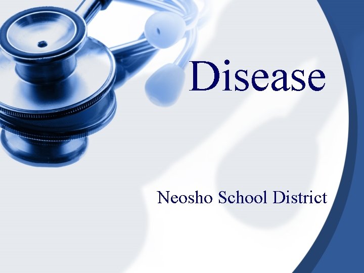 Disease Neosho School District 