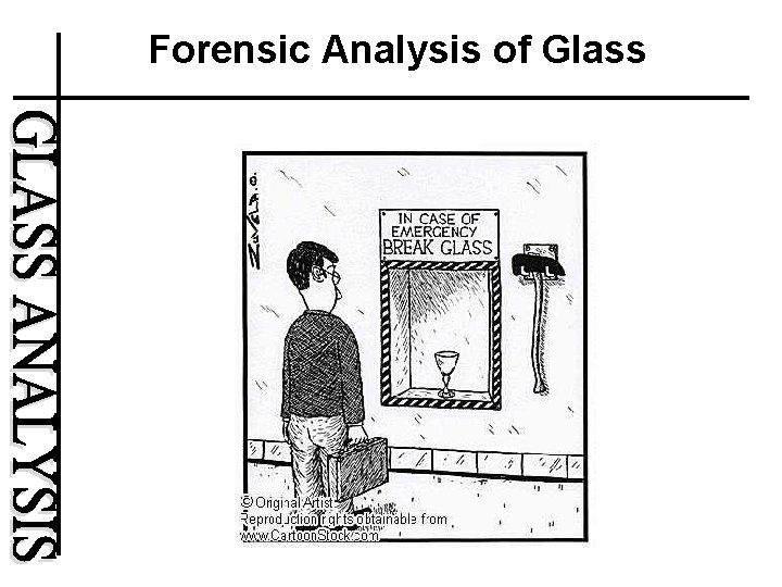 Forensic Analysis of Glass 