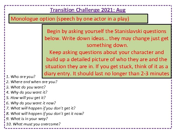 Transition Challenge 2021: Aug Monologue option (speech by one actor in a play) Begin