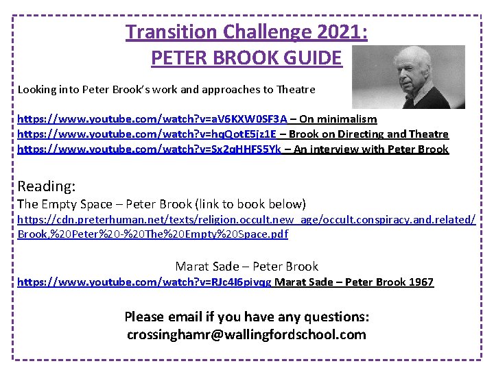 Transition Challenge 2021: PETER BROOK GUIDE Looking into Peter Brook’s work and approaches to