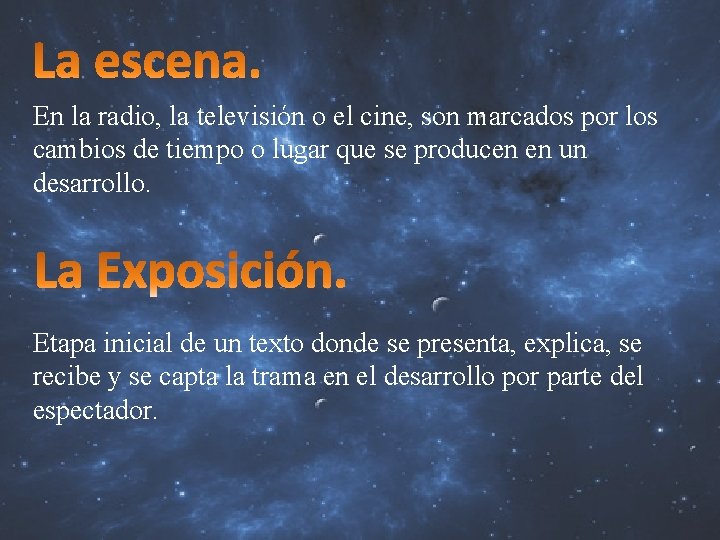 En la radio, la televisión o el cine, son marcados por los cambios de