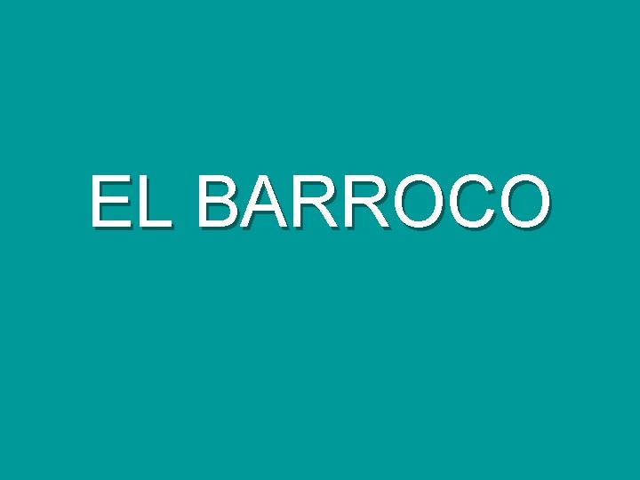 EL BARROCO 