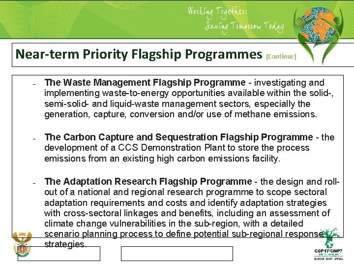Near-term Priority Flagship Programmes (Continue) – – – The Waste Management Flagship Programme -