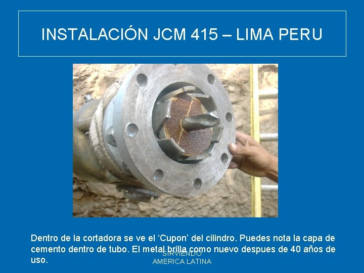 INSTALACIÓN JCM 415 – LIMA PERU Dentro de la cortadora se ve el ‘Cupon’