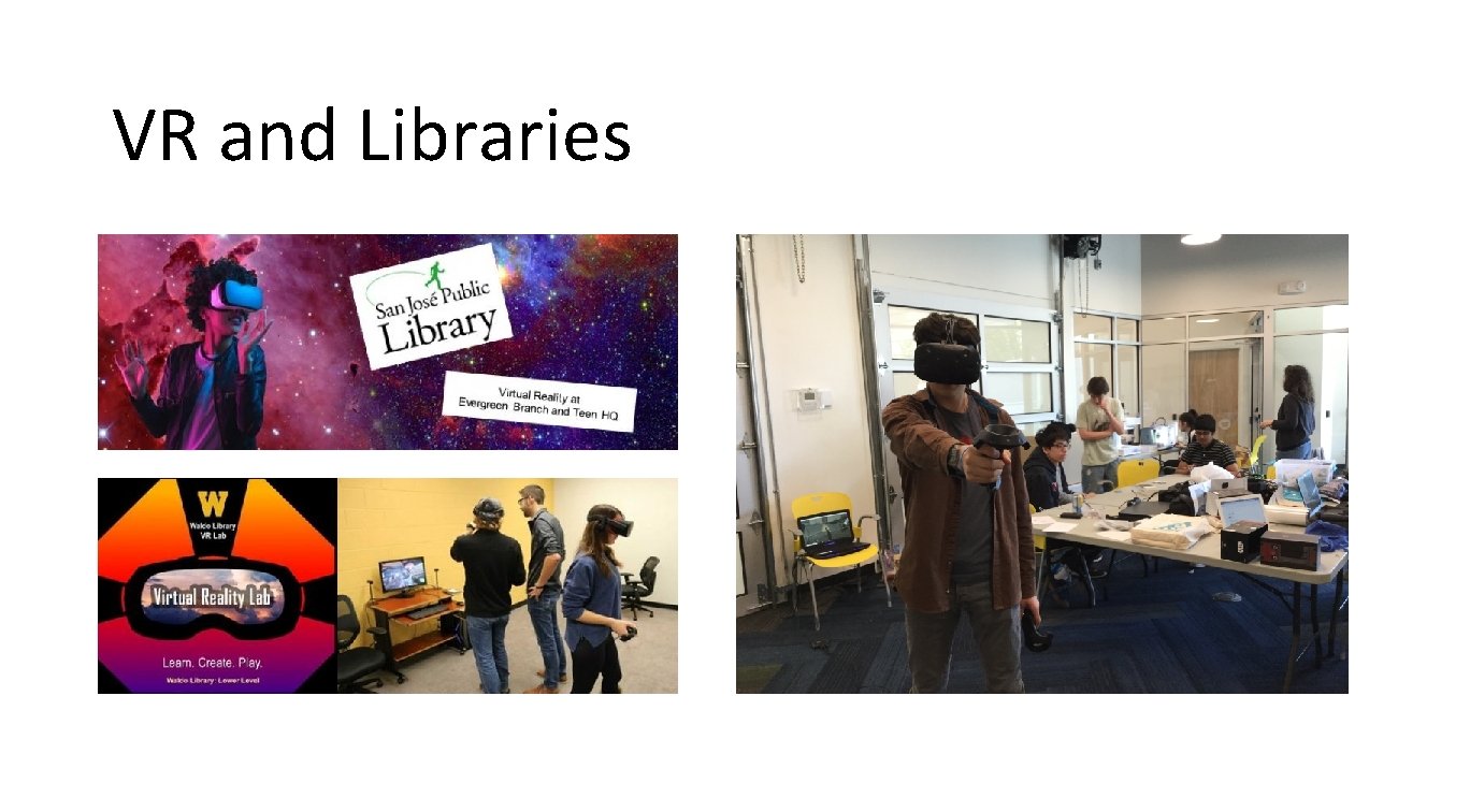 VR and Libraries 