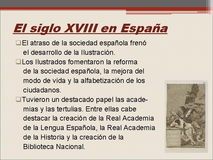 El siglo XVIII en España q. El atraso de la sociedad española frenó el