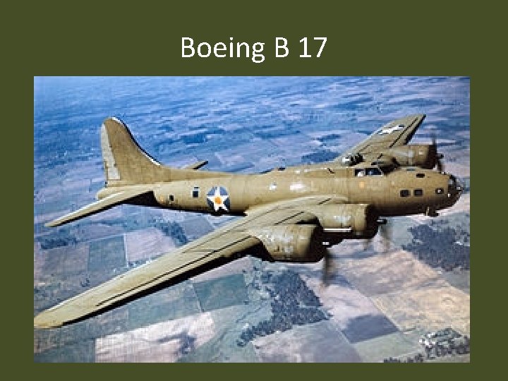 Boeing B 17 