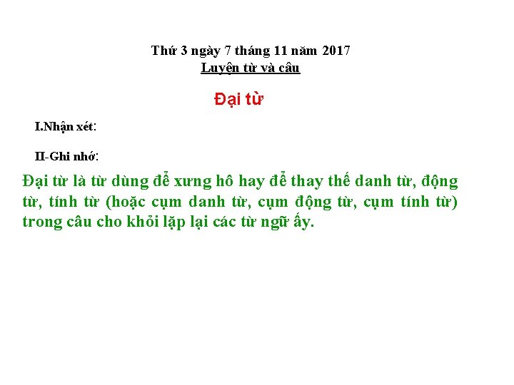 Thứ 3 ngày 7 tháng 11 năm 2017 Luyện từ và câu Đại từ