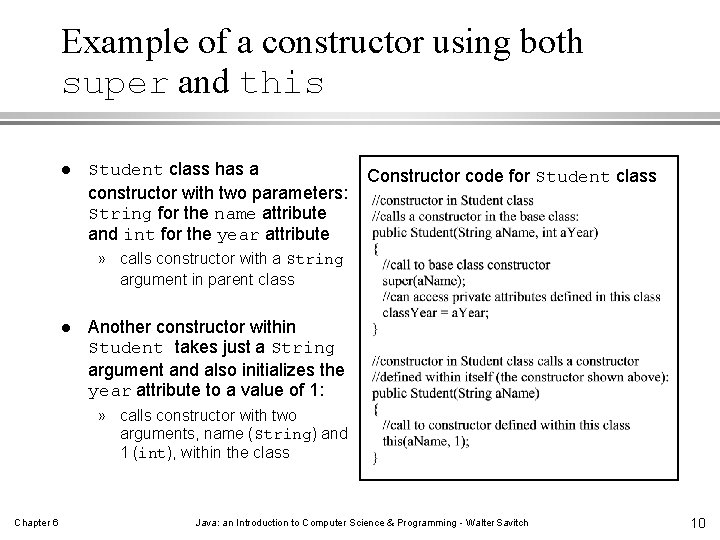 Example of a constructor using both super and this l Student class has a Example of a constructor using both super and this l Student class has a