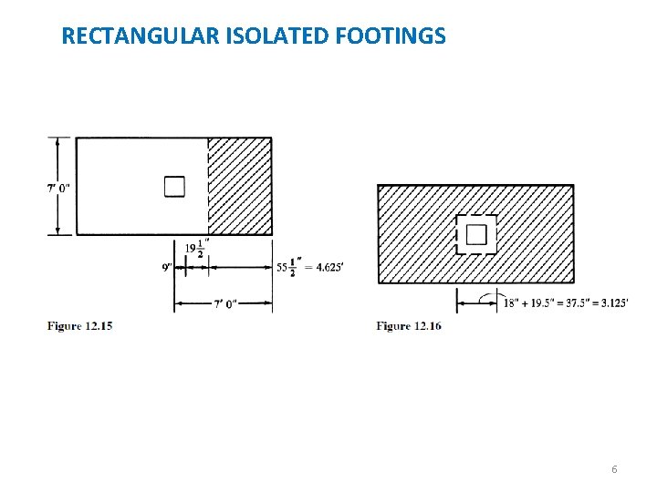 RECTANGULAR ISOLATED FOOTINGS 6 