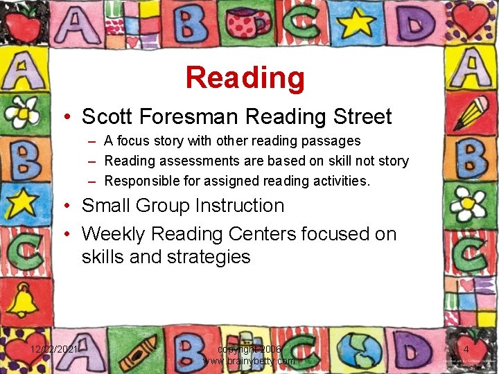 Reading • Scott Foresman Reading Street – A focus story with other reading passages