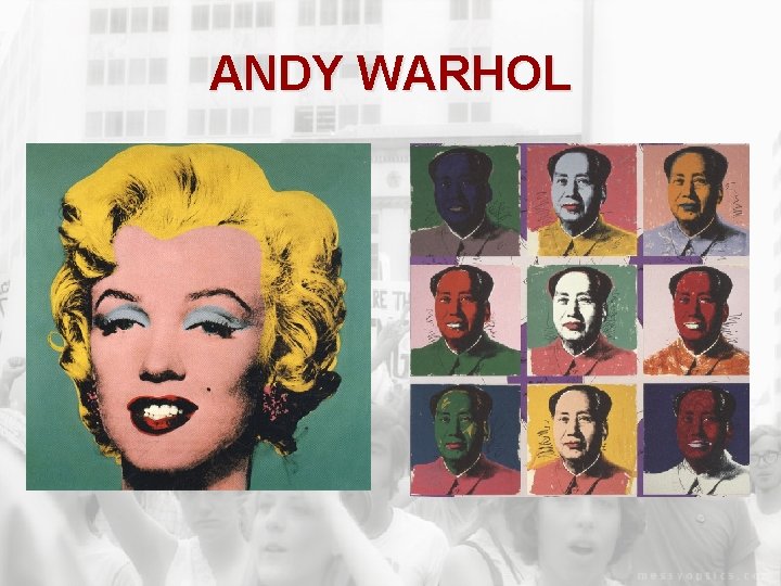 ANDY WARHOL 