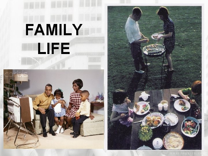 FAMILY LIFE 