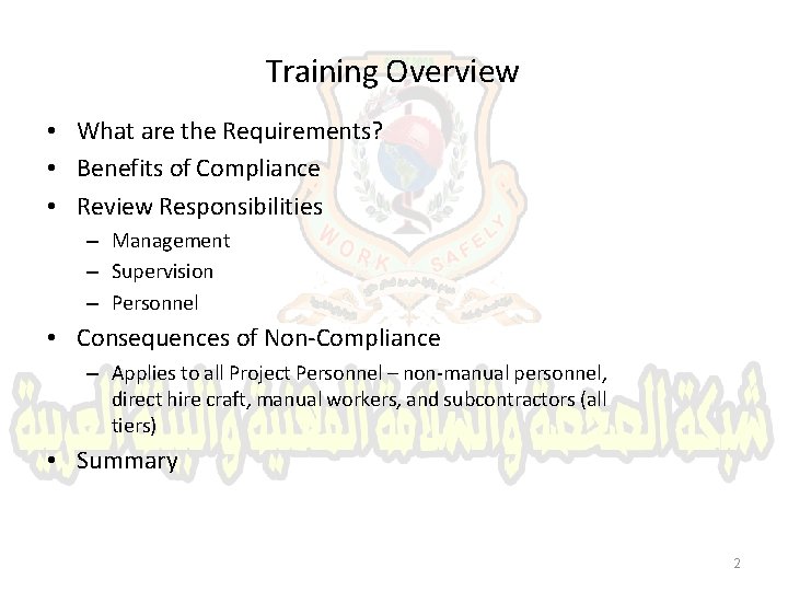 Training Overview • What are the Requirements? • Benefits of Compliance • Review Responsibilities