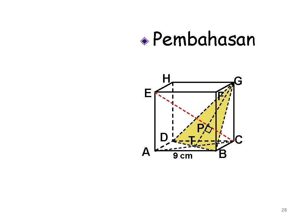 Pembahasan H G E F D A T 9 cm P C B 28